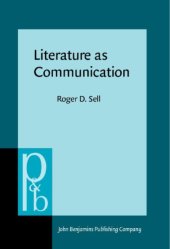 book Literature as Communication: The Foundations of Mediating Criticism