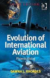 book Evolution of International Aviation: Phoenix Rising