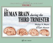 book Atlas of Human Central Nervous System Development: The Human Brain During the Third Trimester