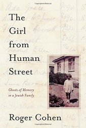 book The Girl from Human Street: Ghosts of Memory in a Jewish Family