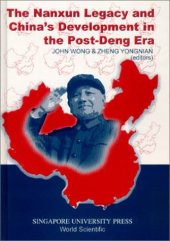 book The Nanxun Legacy and China's Development in the Post-Deng Era