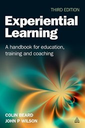 book Experiential Learning: A Handbook for Education, Training and Coaching