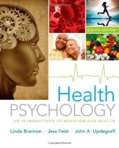 book Health Psychology: An Introduction to Behavior and Health