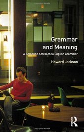 book Grammar and Meaning: A Semantic Approach to English Grammar