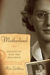 book Motherland: Growing Up With the Holocaust