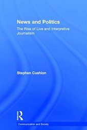 book News and Politics: The Rise of Live and Interpretive Journalism