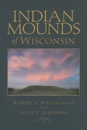 book Indian Mounds of Wisconsin