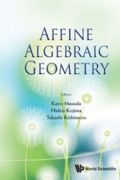 book Affine Algebraic Geometry: Proceedings of the Conference