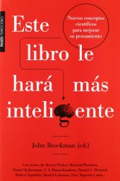 book Este libro le hará más inteligente - Nuevos conceptos científicos para mejorar su pensamiento