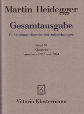 book Nietzsche: Seminare 1937 und 1944 1. Nietzsches metaphysische Grundstellung