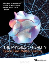 book The Physics of Reality : Space, Time, Matter, Cosmos - Proceedings of the 8th Symposium Honoring Mathematical Physicist Jean-Pierre Vigier