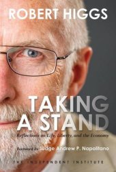 book Taking a Stand: Reflections on Life, Liberty, and the Economy