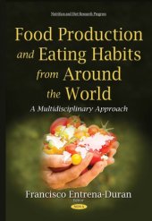 book Food production and eating habits from around the world : a multidisciplinary approach