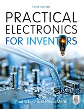 book Practical Electronics for Inventors, Third Edition