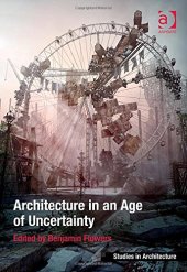 book Architecture in an Age of Uncertainty