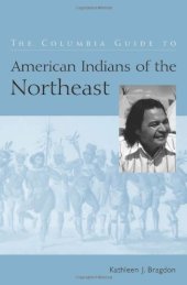 book The Columbia Guide to American Indians of the Northeast