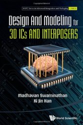 book Design and Modeling for 3DICs and Interposers