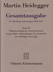 book Phänomenologische Interpretationen ausgewählter Abhandlungen des Aristoteles zur Ontologie und Logik