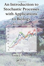 book An Introduction to Stochastic Processes with Applications to Biology, Second Edition