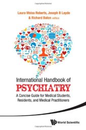 book International Handbook of Psychiatry - A Concise Guide for Medical Students, Residents, and Medical Practitioners