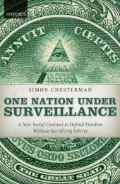 book One Nation Under Surveillance: A New Social Contract to Defend Freedom Without Sacrificing Liberty