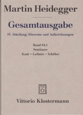 book Seminare: Kant – Leibniz – Schiller, Teil 1: Sommersemester 1931 bis Wintersemester 1935/36