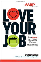 book Love Your Job: The New Rules for Career Happiness