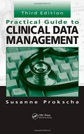 book Practical Guide to Clinical Data Management, Third Edition