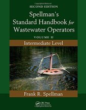 book Spellman's Standard Handbook for Wastewater Operators, Volume II: Intermediate Level