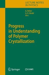 book Progress in Understanding of Polymer Crystallization