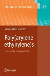 book Poly(arylene etynylene)s: From Synthesis to Application