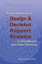 book Recent Advances in Design and Decision Support Systems in Architecture and Urban Planning