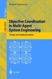 book Objective Coordination in Multi-Agent System Engineering: Design and Implementation