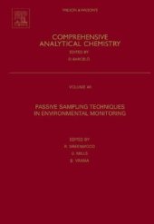 book Comprehensive Analytical Chemistry, Vol. 48: Passive Sampling Techniques in Environmental Monitoring