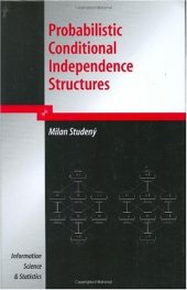 book Probabilistic Conditional Independence Structures