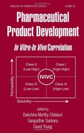 book Pharmaceutical Product Development: In Vitro-In Vivo Correlation