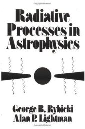 book Radiative Processes in Astrophysics