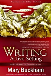 book Writing Active Setting Book 2: Emotion, Conflict and Back Story