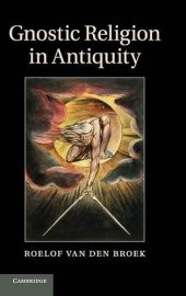 book Gnostic Religion in Antiquity