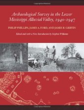 book Archaeological Survey in the Lower Mississippi Alluvial Valley 1940-1947