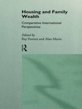 book Housing and Family Wealth: Comparative International Perspectives