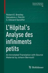 book L'Hôpital's Analyse des infiniments petits: An Annotated Translation with Source Material by Johann Bernoulli