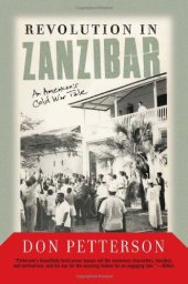 book Revolution In Zanzibar: An American's Cold War Tale