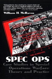 book Spec Ops: Case Studies in Special Operations Warfare: Theory and Practice