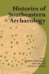 book Histories of Southeastern Archaeology