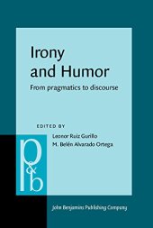 book Irony and Humor: From Pragmatics to Discourse