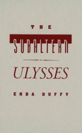 book The Subaltern Ulysses