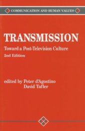 book Transmission: Toward a Post-Television Culture