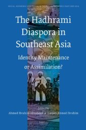 book The Hadhrami Diaspora in Southeast Asia