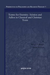 book Terms for Eternity: Aiônios and Aïdios in Classical and Christian Texts